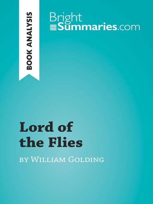 Title details for Lord of the Flies by William Golding (Book Analysis) by Bright Summaries - Wait list